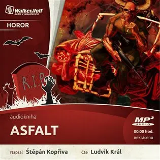 Asfalt - 2 (Čte Ludvík Král) (audiokniha) - Štěpán Kopřiva