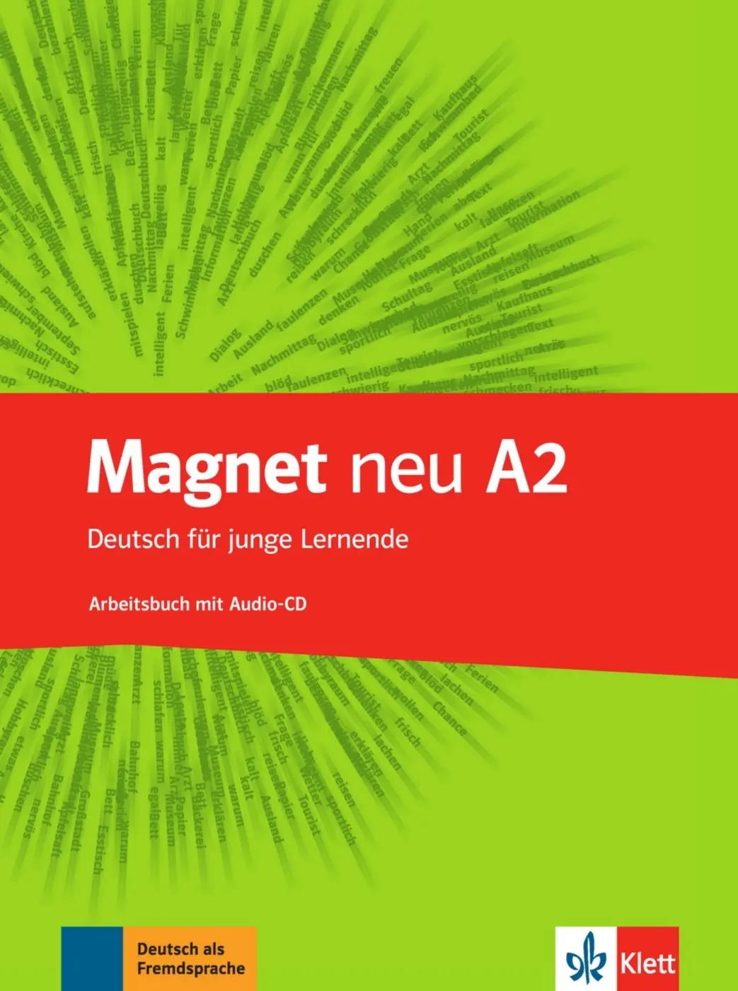 Magnet neu 2 (A2) – Arbeitsbuch + CD - Giorgio Motta