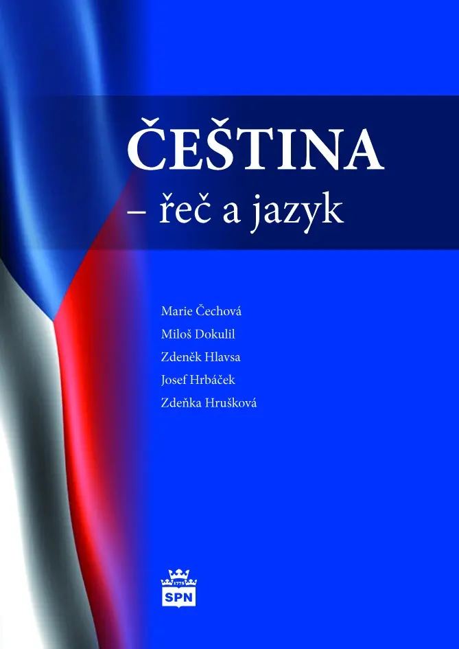 Čeština - Řeč a jazyk - kolektiv autorů