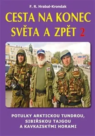 Cesta na konec světa a zpět 2 - Potulky