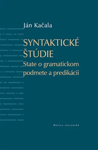 Syntaktické štúdie (Ján Kačala, 2024)