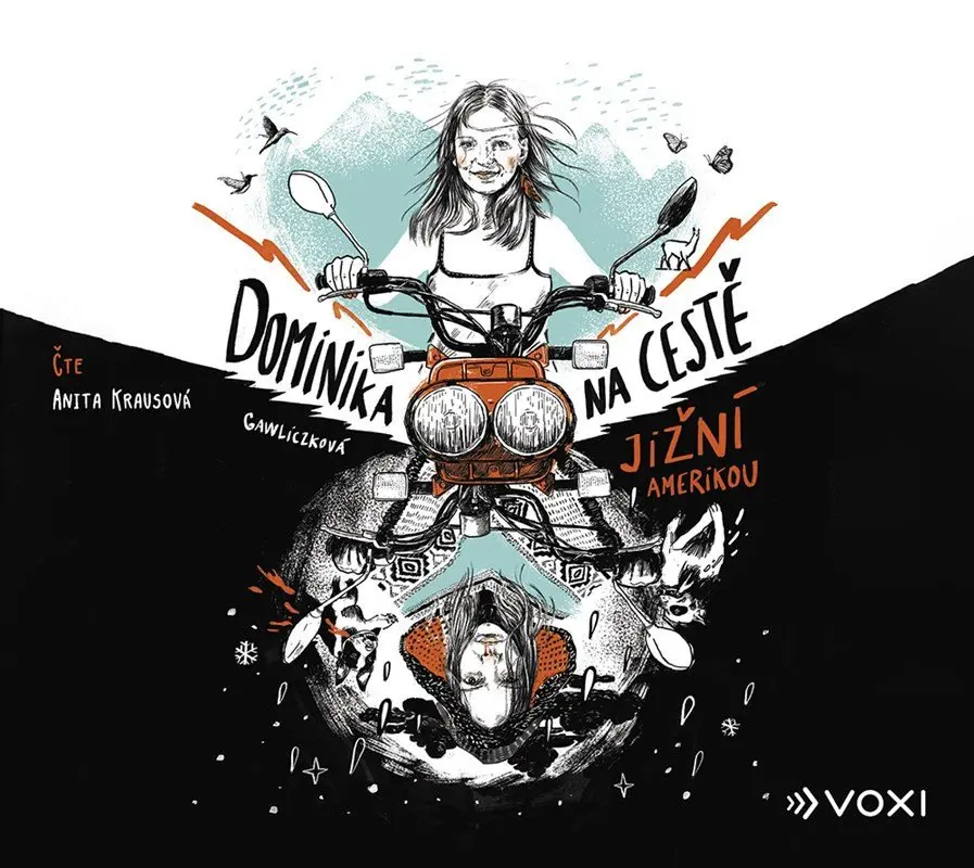 Dominika na cestě Jižní Amerikou  (audiokniha) - Dominika Gawliczková