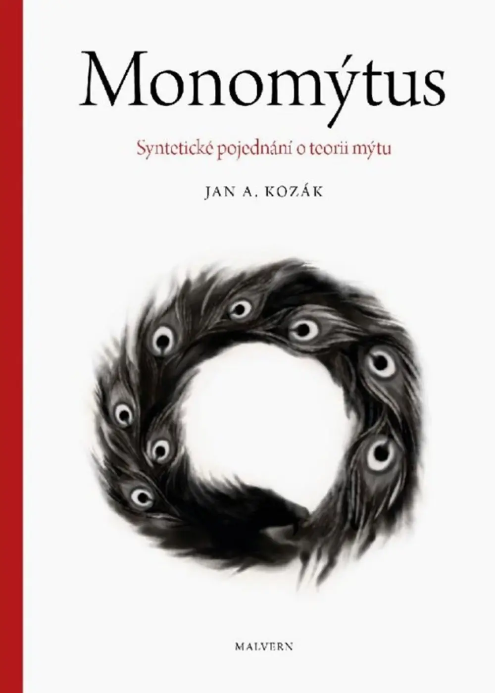 Monomýtus - Jan Kozák