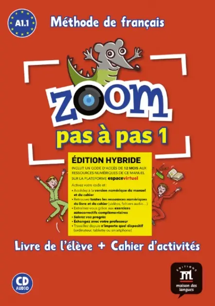 Zoom 1 pas a pas (A1.1) - Édition hybride Livre de l´éleve/Cahier d´exercices + Espacevirt