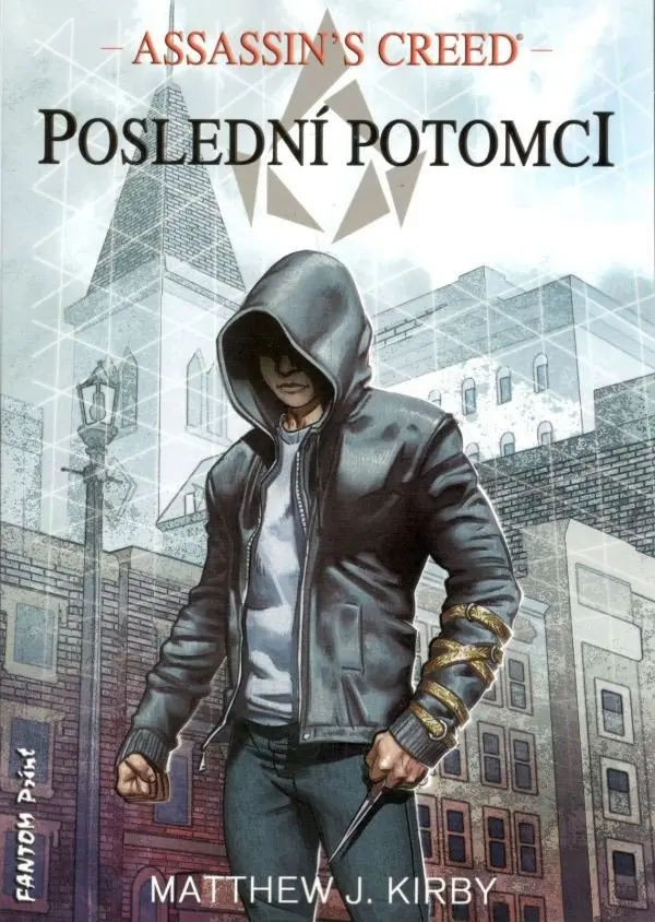 Kirby Matthew J. Assassin's Creed - Poslední potomci 1