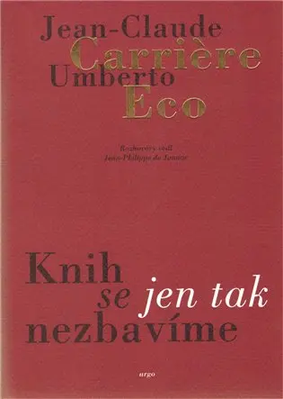 Knih se jen tak nezbavíme - Umberto Eco