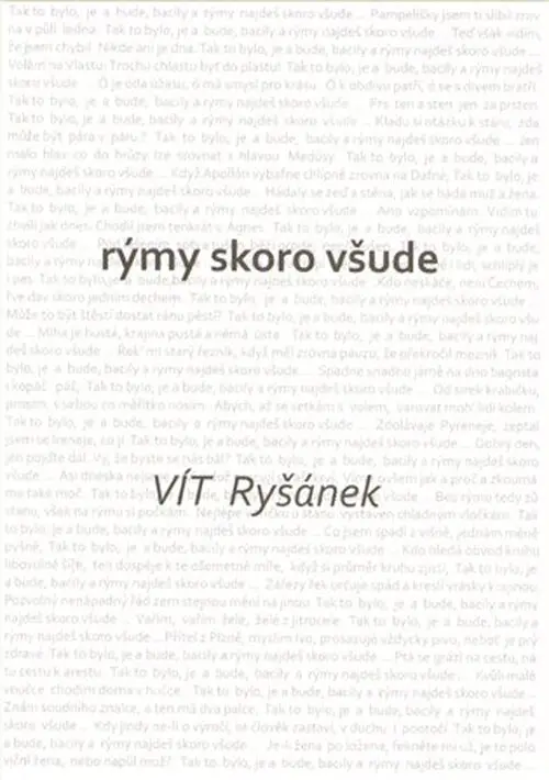 Rýmy skoro všude - Vít Ryšánek