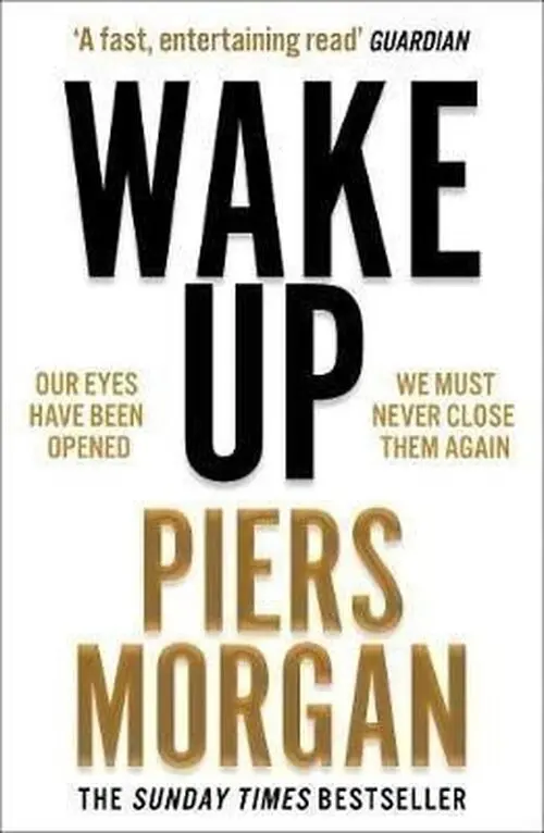Wake Up - Piers Morgan
