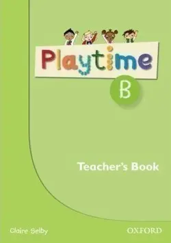 Playtime: B: Teacher's Book