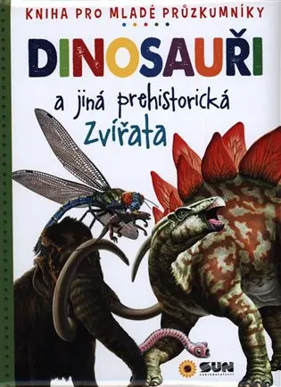 Dinosauři a jiná prehistorická zvířata - Carmen Rodríguez