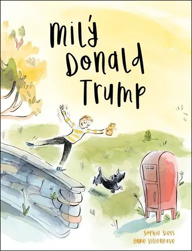 Milý Donald Trump - Sophie Siers