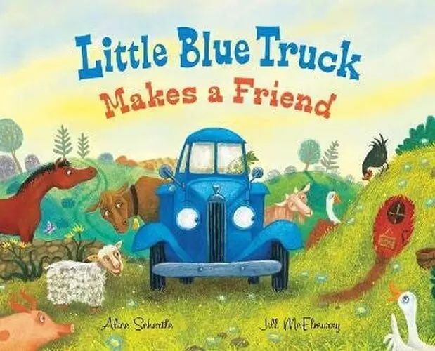Little Blue Truck Makes a Friend (A Friendship Book for Kids) - Alice Schertle
