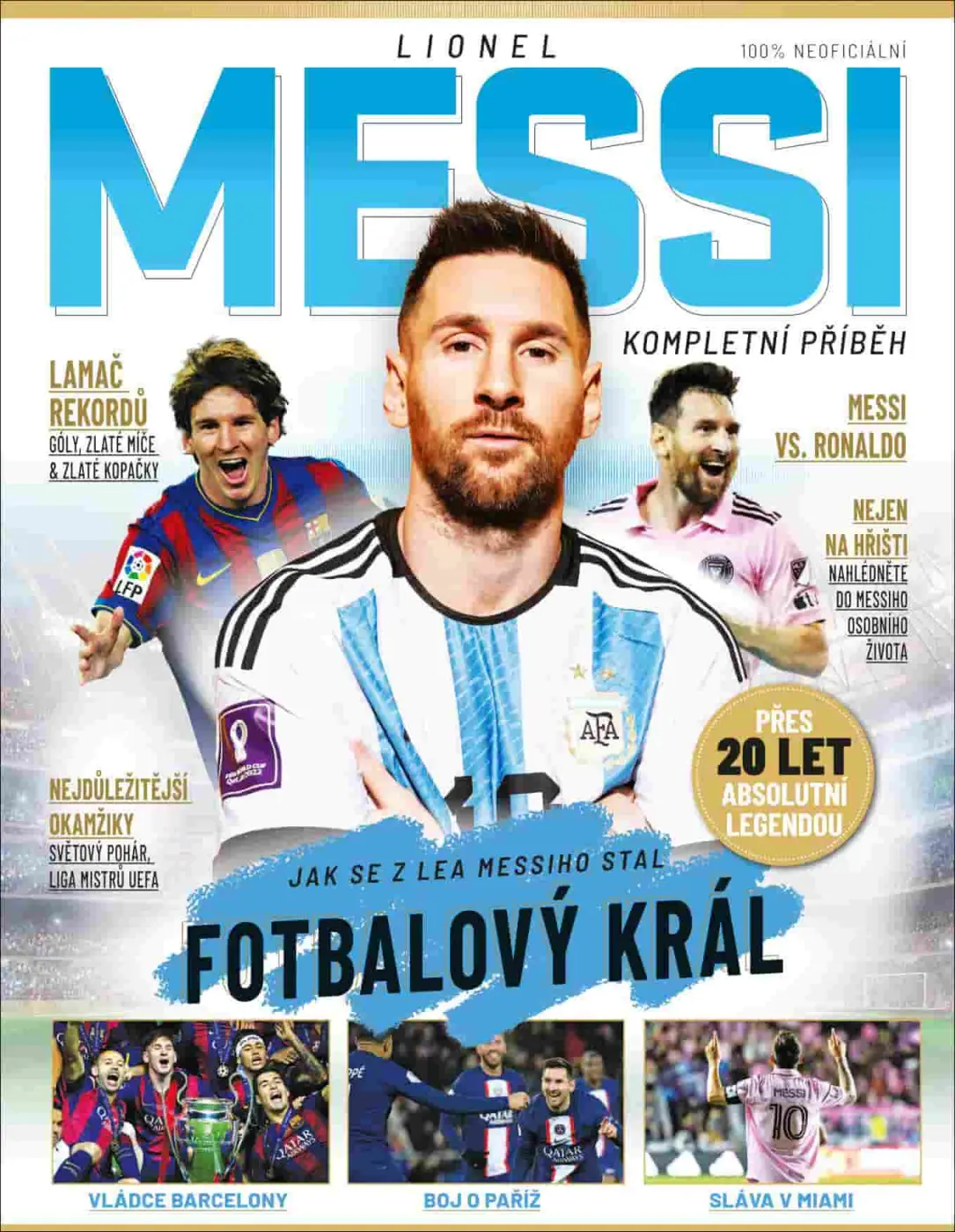 Lionel Messi - Kompletní příběh - Mark White