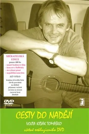 Cesty do nadějí + DVD - Vojta Kiďák Tomáško