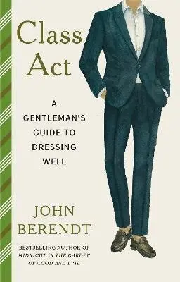 Class Act - John Berendt
