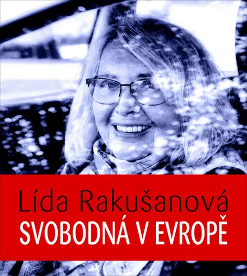 CD Svobodná v Evropě (audiokniha) - Lída Rakušanová