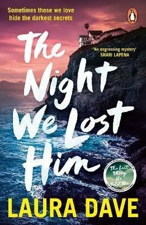 The Night We Lost Him - Laura Dave