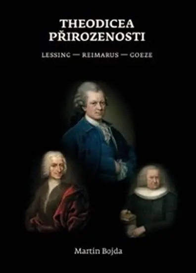Theodicea přirozenosti - Martin Bojda