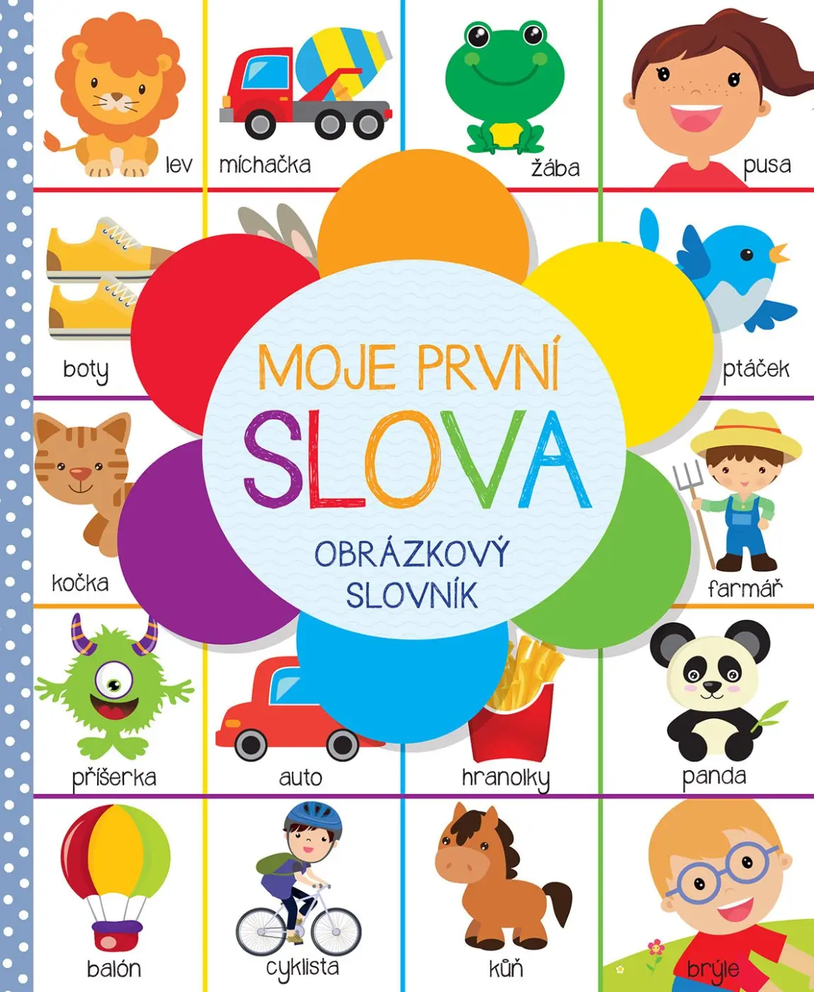 Moje první slova - Obrázkový slovník - Beata Białoglowska-Piwko