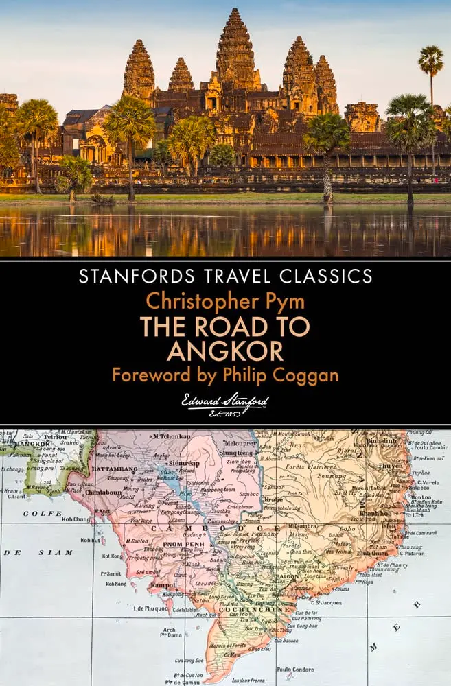 The Road to Angkor - Christopher Pym