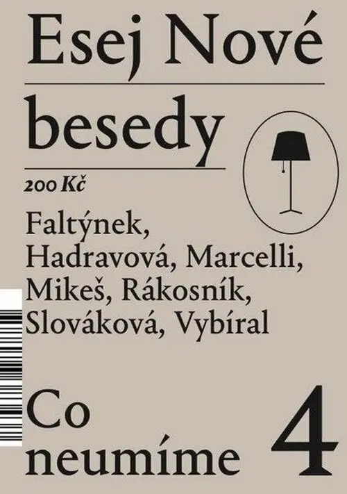 Esej Nové besedy 4 - Co neumíme - Zbyněk Vybíral