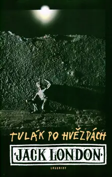 Tulák po hvězdách (Páté vydání) - Jack London