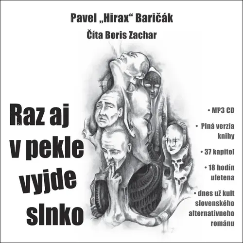 CD Raz aj v pekle vyjde slnko (Čte Boris Zachar) (audiokniha) - Pavel Baričák