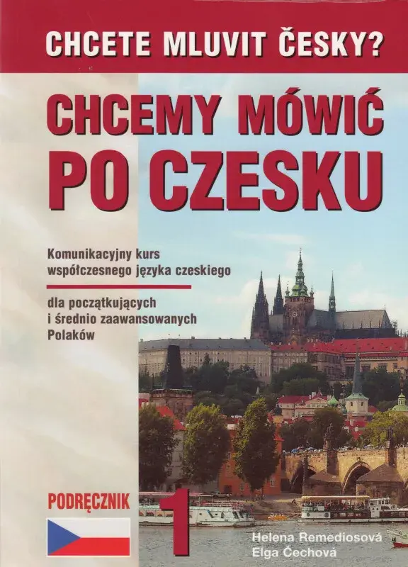 Chcete mluvit česky ? Chcemy mówic po czesku 1