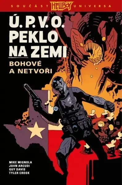 Ú.P.V.O. Peklo na zemi 2 - Bohové a netvoři - Mike Mignola