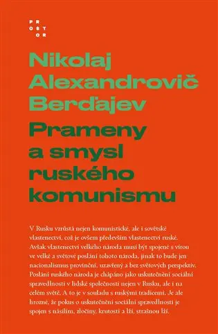 Prameny a smysl ruského komunismu - Nikolaj Alexandrovič Berďajev