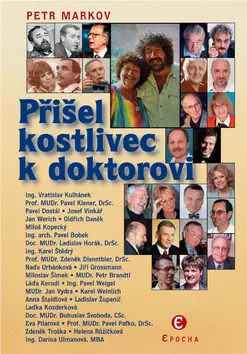Přišel kostlivec k doktorovi - Petr Markov