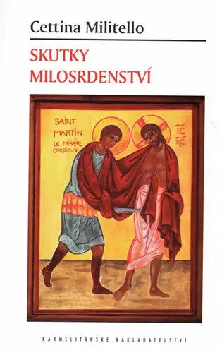 Skutky milosrdenství - Cettina Millitelo