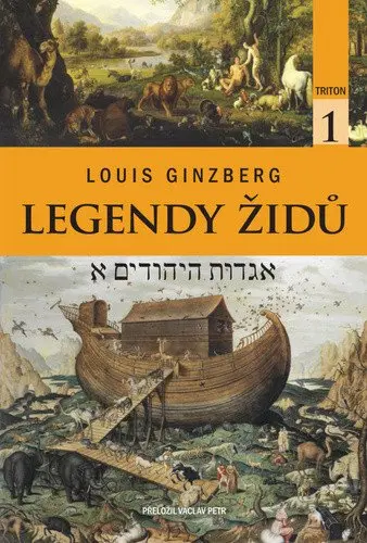 Legendy Židů - svazek 1 - Louis Ginzberg