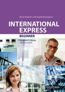 International Express - Beginner - Student's Book with Pocket Book (Third Edition) - Stephens Bryan