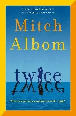Twice - Mitch Albom