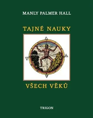 Tajné nauky všech věků - Manly Palmer Hall