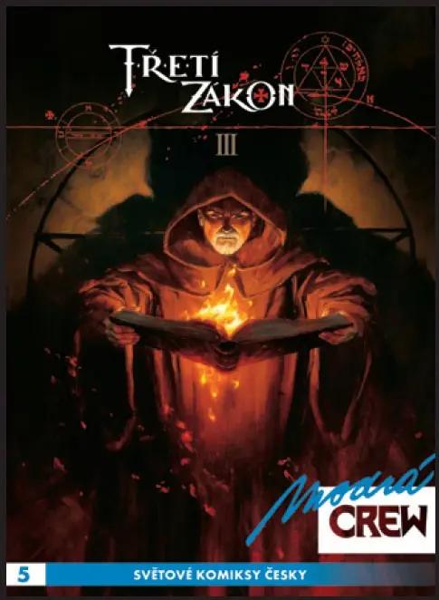 Modrá CREW 5 - Třetí zákon 3+4 - Xavier Dorison