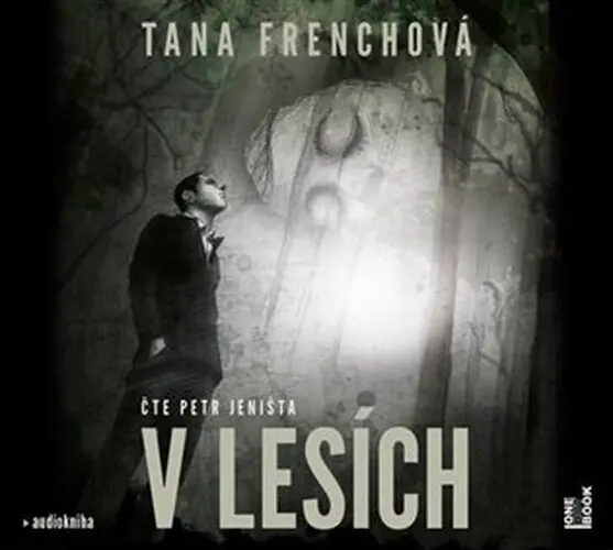 V lesích - 2 CDmp3 (Čte Petr Jeništa) (audiokniha) - Tana French