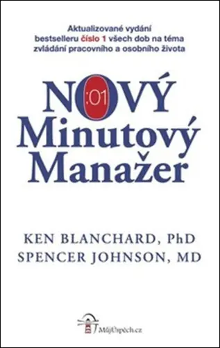 NOVÝ Minutový Manažer - Spencer Johnson