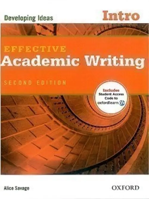 Effective Academic Writing Intro Developing Ideas (2nd) - Alice Savage