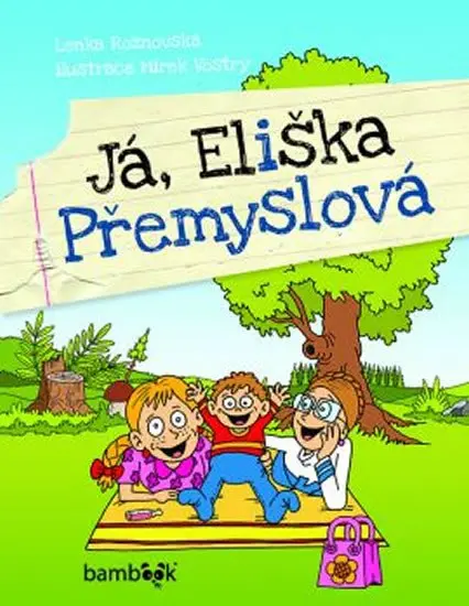 Já, Eliška Přemyslová - Lenka Rožnovská