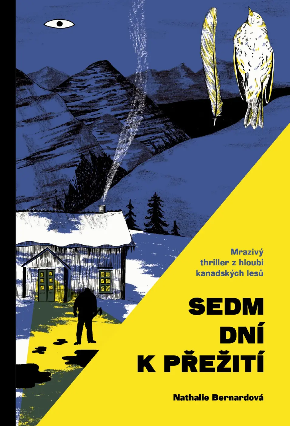 Sedm dní k přežití - Nathalie Bernardová