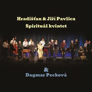 2CD Hradišťan & Spirituál Kvintet & Dagmar Pecková - Dagmar Pecková