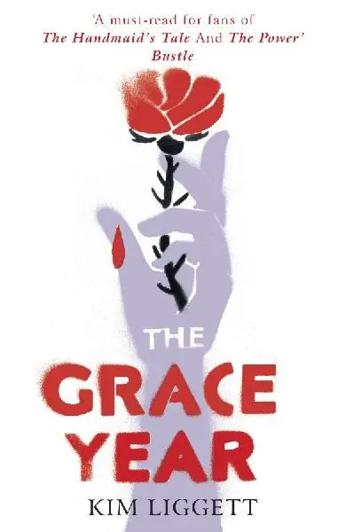 The Grace Year (Kim Liggett, 2020)
