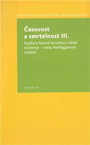 Časovost a smrtelnost III. - kolektiv autorů