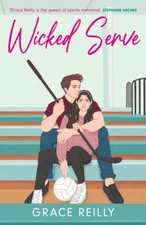 Wicked Serve: MUST-READ spicy hockey romance from the TikTok sensation! Perfect for fans of ICEBREAK