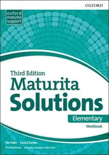 Maturita Solutions Elementary Workbook 3rd (CZEch Edition) - Tim Falla