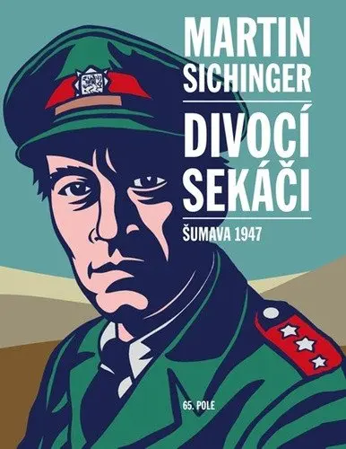 Divocí sekáči - Šumava 1947