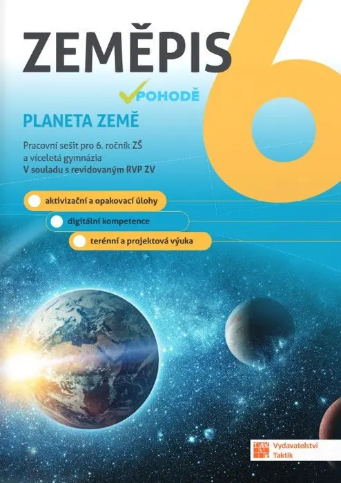Zeměpis v pohodě 6 - pracovní sešit RVP - Vendelín Gold