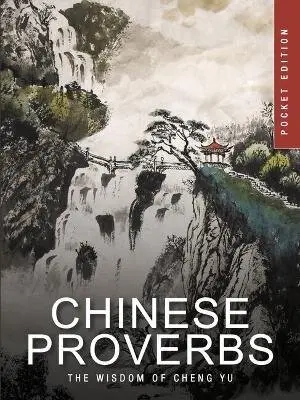 Chinese Proverbs - James Trapp